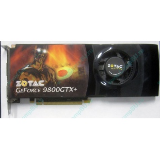Нерабочая видеокарта ZOTAC 512Mb DDR3 nVidia GeForce 9800GTX+ 256bit PCI-E (Волгоград)